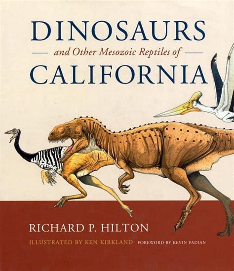 dinosaurs and other mesozoic reptiles of california Kindle Editon
